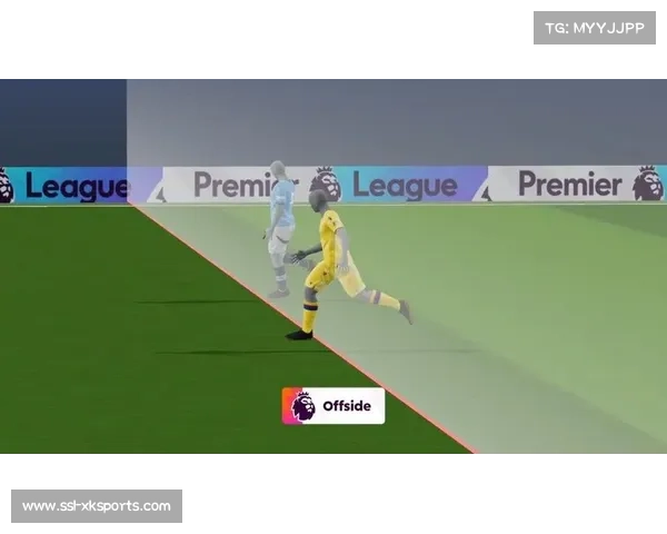 英超第32轮首次启用半自动越位技术助力裁判判罚精准性提升